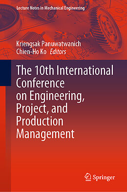 Livre Relié The 10th International Conference on Engineering, Project, and Production Management de 