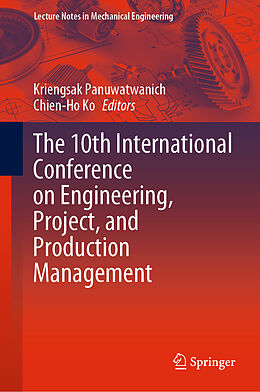 eBook (pdf) The 10th International Conference on Engineering, Project, and Production Management de 