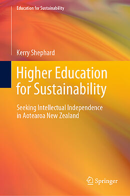 Livre Relié Higher Education for Sustainability de Kerry Shephard