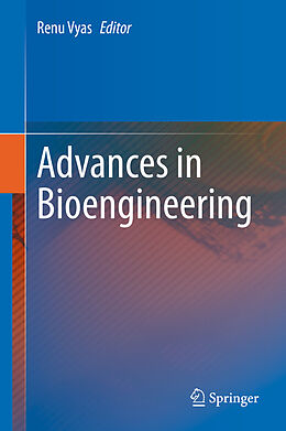 Livre Relié Advances in Bioengineering de 