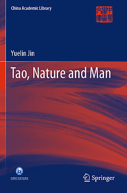 Couverture cartonnée Tao, Nature and Man de Yuelin Jin
