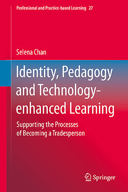 Livre Relié Identity, Pedagogy and Technology-enhanced Learning de Selena Chan