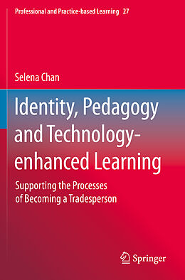 Couverture cartonnée Identity, Pedagogy and Technology-enhanced Learning de Selena Chan