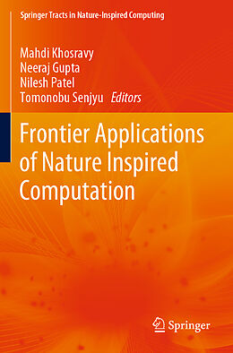 Couverture cartonnée Frontier Applications of Nature Inspired Computation de 