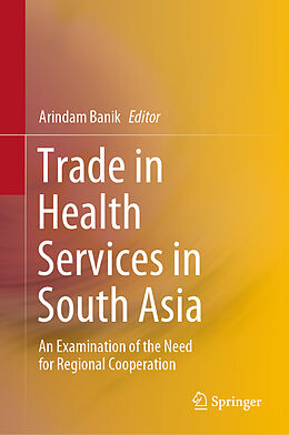 Livre Relié Trade in Health Services in South Asia de 