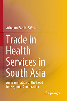 Couverture cartonnée Trade in Health Services in South Asia de 