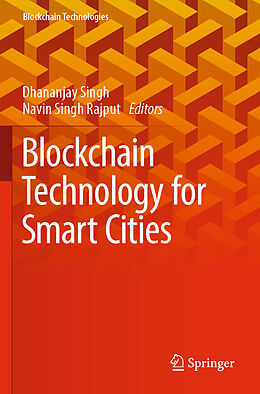 Couverture cartonnée Blockchain Technology for Smart Cities de 