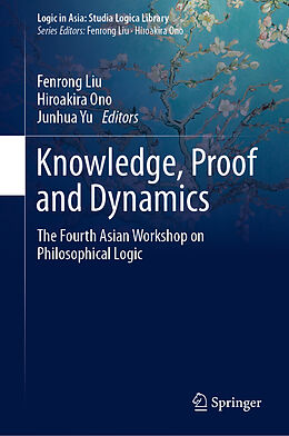 Livre Relié Knowledge, Proof and Dynamics de 