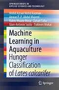 E-Book (pdf) Machine Learning in Aquaculture von Mohd Azraai Mohd Razman, Anwar P. P. Abdul Majeed, Rabiu Muazu Musa