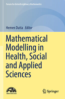 Couverture cartonnée Mathematical Modelling in Health, Social and Applied Sciences de 