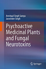 eBook (pdf) Psychoactive Medicinal Plants and Fungal Neurotoxins de Amritpal Singh Saroya, Jaswinder Singh