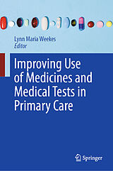 eBook (pdf) Improving Use of Medicines and Medical Tests in Primary Care de 