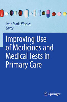 Couverture cartonnée Improving Use of Medicines and Medical Tests in Primary Care de 