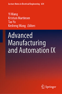 Fester Einband Advanced Manufacturing and Automation IX von 