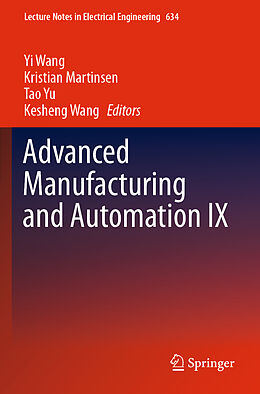 Kartonierter Einband Advanced Manufacturing and Automation IX von 
