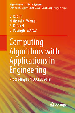 Livre Relié Computing Algorithms with Applications in Engineering de 