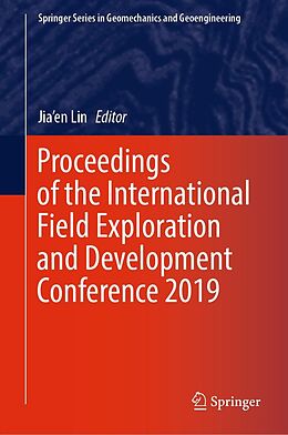 eBook (pdf) Proceedings of the International Field Exploration and Development Conference 2019 de 