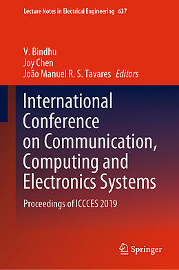 Livre Relié International Conference on Communication, Computing and Electronics Systems de 