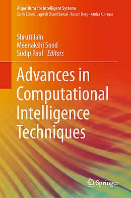 Livre Relié Advances in Computational Intelligence Techniques de 