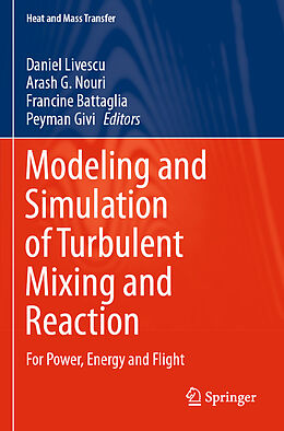 Couverture cartonnée Modeling and Simulation of Turbulent Mixing and Reaction de 