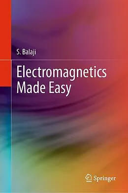 E-Book (pdf) Electromagnetics Made Easy von S. Balaji