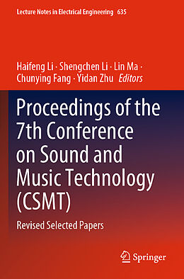Kartonierter Einband Proceedings of the 7th Conference on Sound and Music Technology (CSMT) von 