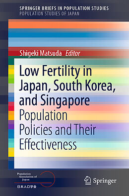Couverture cartonnée Low Fertility in Japan, South Korea, and Singapore de 