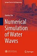 E-Book (pdf) Numerical Simulation of Water Waves von Jianhua Tao