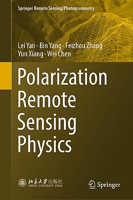 eBook (pdf) Polarization Remote Sensing Physics de Lei Yan, Bin Yang, Feizhou Zhang