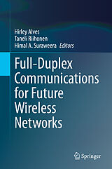 Livre Relié Full-Duplex Communications for Future Wireless Networks de 