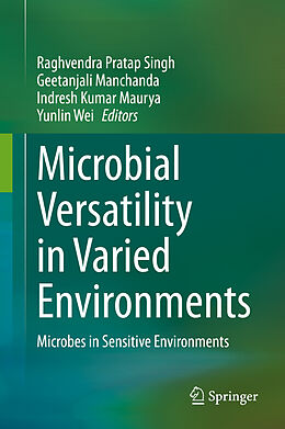 Livre Relié Microbial Versatility in Varied Environments de 