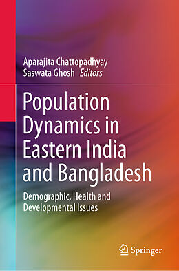 Fester Einband Population Dynamics in Eastern India and Bangladesh von 