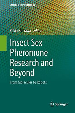 eBook (pdf) Insect Sex Pheromone Research and Beyond de 