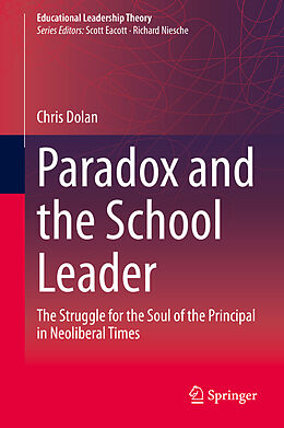 Livre Relié Paradox and the School Leader de Chris Dolan