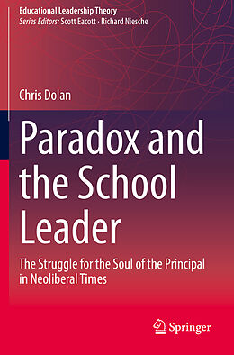 Couverture cartonnée Paradox and the School Leader de Chris Dolan