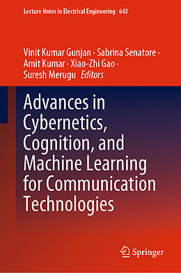 E-Book (pdf) Advances in Cybernetics, Cognition, and Machine Learning for Communication Technologies von 
