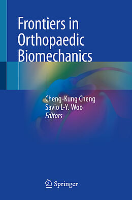 Kartonierter Einband Frontiers in Orthopaedic Biomechanics von 