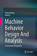 E-Book (pdf) Machine Behavior Design And Analysis von Yinyan Zhang, Shuai Li