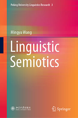 Livre Relié Linguistic Semiotics de Mingyu Wang