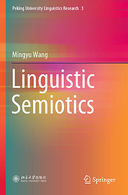 Couverture cartonnée Linguistic Semiotics de Mingyu Wang