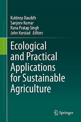 Livre Relié Ecological and Practical Applications for Sustainable Agriculture de 