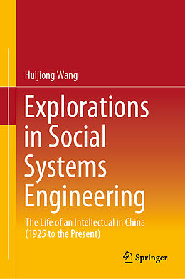 Livre Relié Explorations in Social Systems Engineering de Huijiong Wang