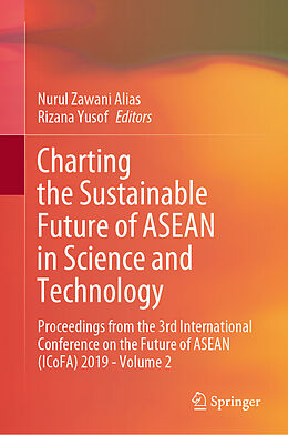 Fester Einband Charting the Sustainable Future of ASEAN in Science and Technology von 