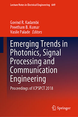 Fester Einband Emerging Trends in Photonics, Signal Processing and Communication Engineering von 