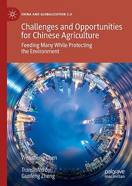 eBook (pdf) Challenges and Opportunities for Chinese Agriculture de Wensheng Chen