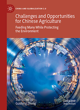 Couverture cartonnée Challenges and Opportunities for Chinese Agriculture de Wensheng Chen