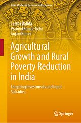 eBook (pdf) Agricultural Growth and Rural Poverty Reduction in India de Seema Bathla, Pramod Kumar Joshi, Anjani Kumar
