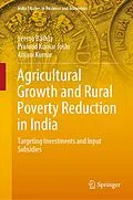 E-Book (pdf) Agricultural Growth and Rural Poverty Reduction in India von Seema Bathla, Pramod Kumar Joshi, Anjani Kumar