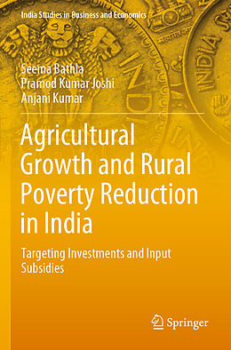 Couverture cartonnée Agricultural Growth and Rural Poverty Reduction in India de Seema Bathla, Pramod Kumar Joshi, Anjani Kumar