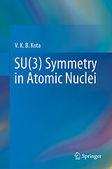 eBook (pdf) SU(3) Symmetry in Atomic Nuclei de V. K. B. Kota